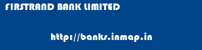 FIRSTRAND BANK LIMITED       banks information 
